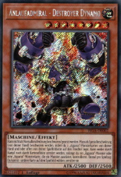 FIGA-DE002 Anlaufadmiral - Destroyer Dynamo (SECRET RARE)