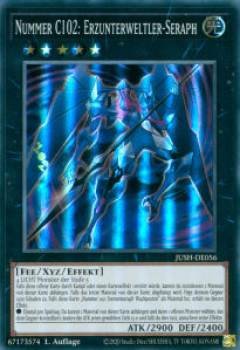 JUSH-DE056 Nummer C102: Erzunterweltler-Seraph (SUPER RARE)