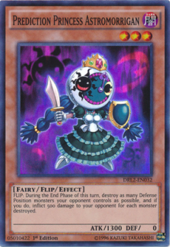 DRL2-EN032 Prediction Princess Astromorrigan (SUPER RARE) 1. Edition