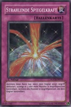 FOTB-DE055 Strahlende Spiegelkraft (SUPER RARE) 1. Auflage