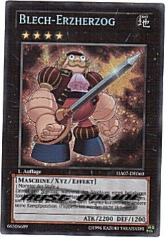 HA07-DE060 Blech-Erzherzog (SECRET RARE) 1. Auflage