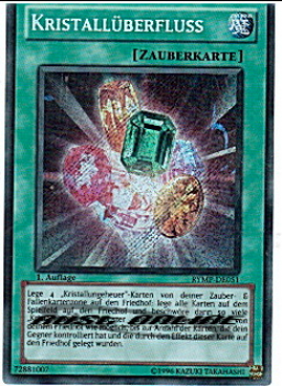 RYMP-DE051 Kristallüberfluss (SECRET RARE) 1. Auflage