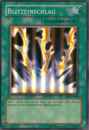 FET-DE040 Blitzeinschlag (SUPER RARE)